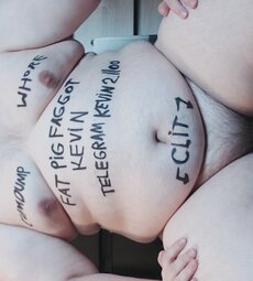 ChubbyFagKevin wants to be seen fully exposed