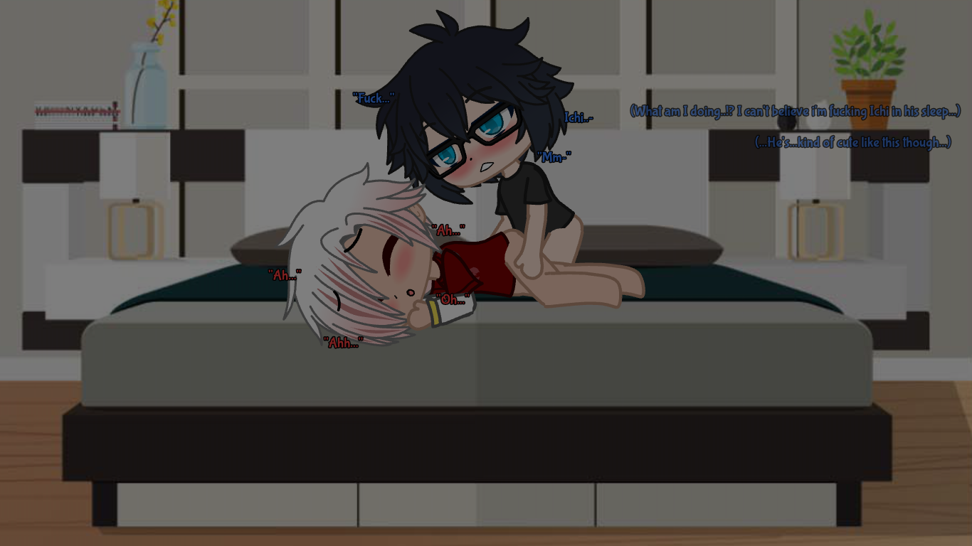 [Gacha] Late Night Fuck