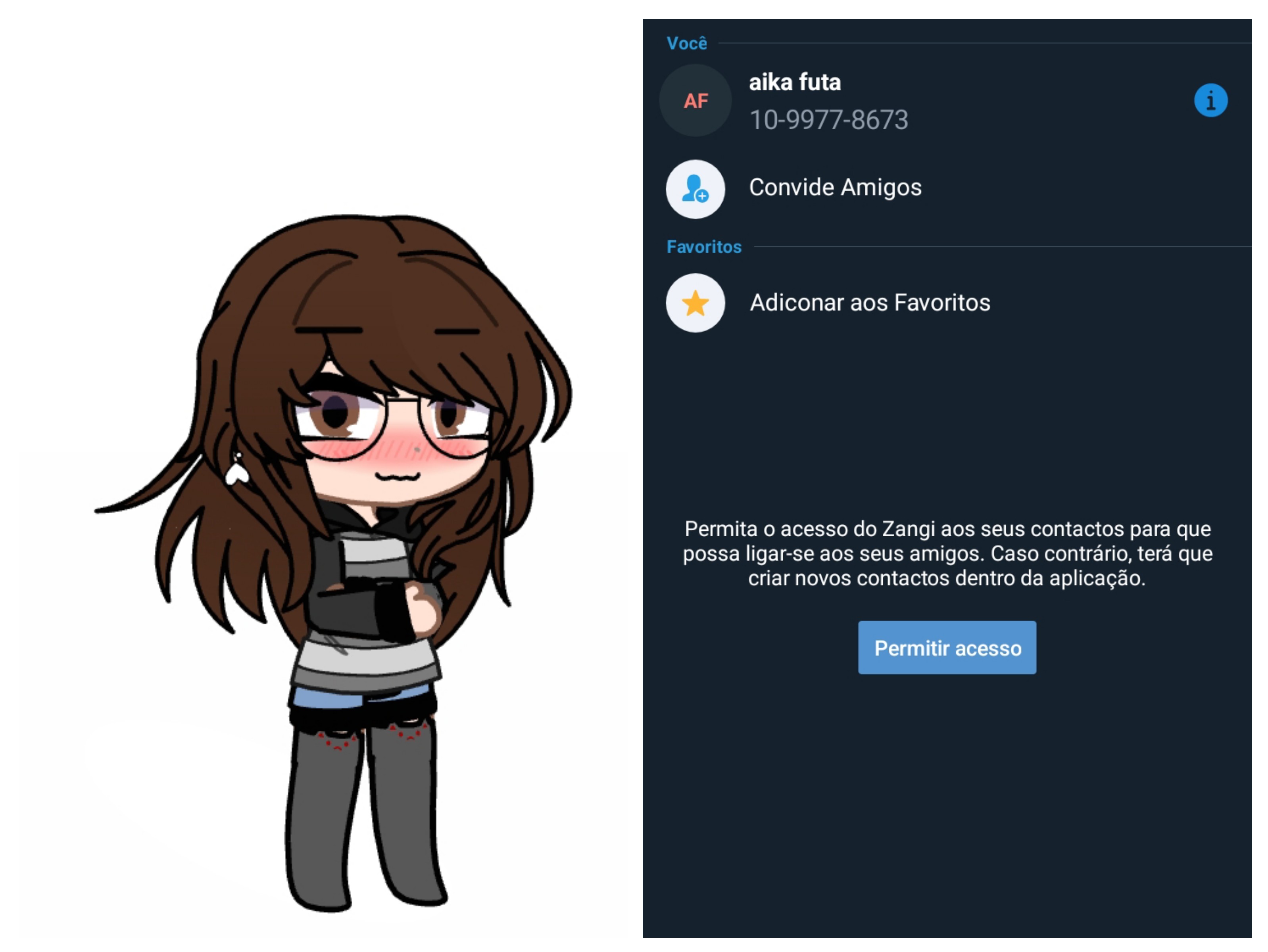 Adiciona lá no zangi pra agente criar um grupo