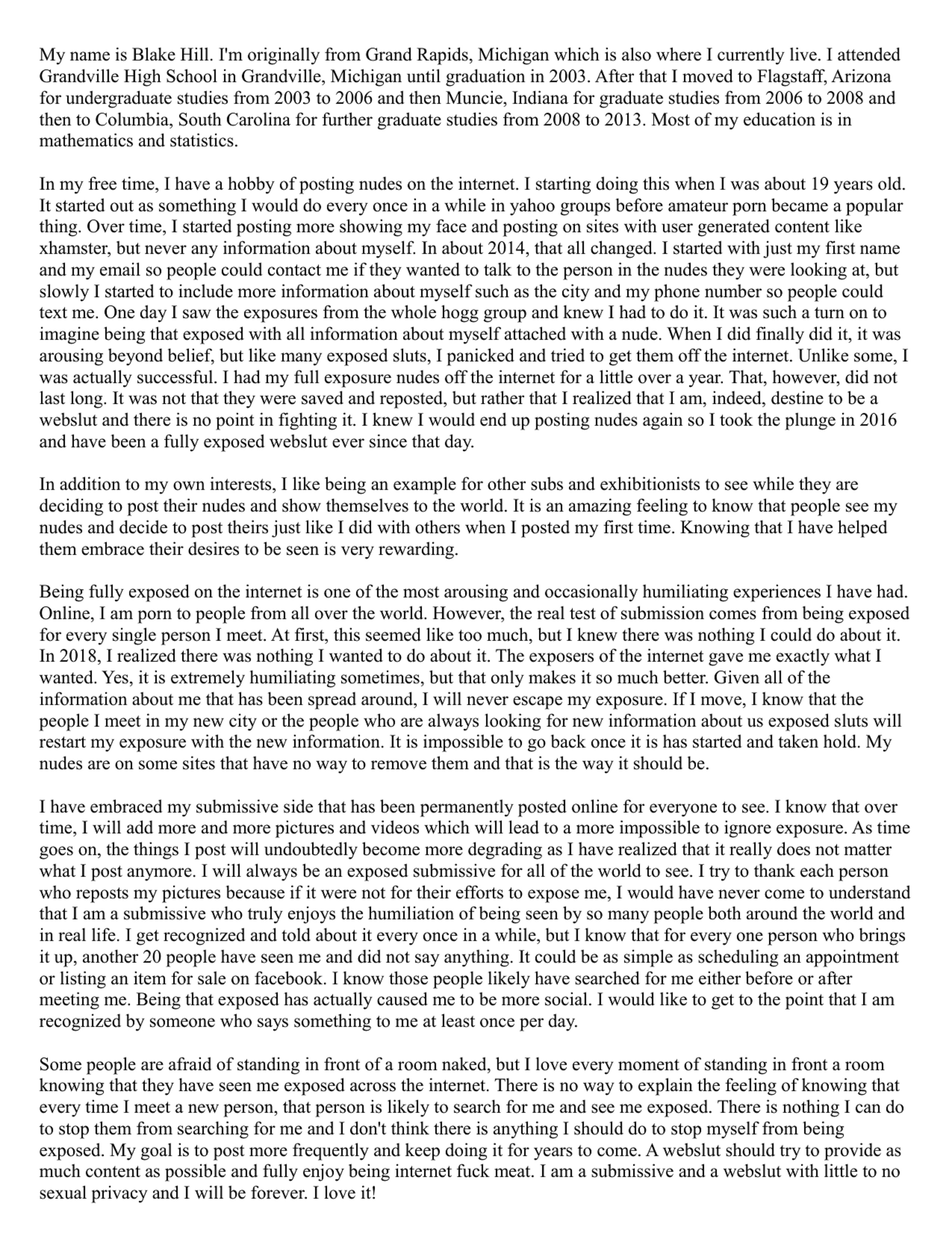expose me hard  Webslut Blake Hil from Grand Rapids Michigan