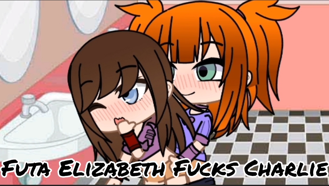 Futa Elizabeth fucks Charlie