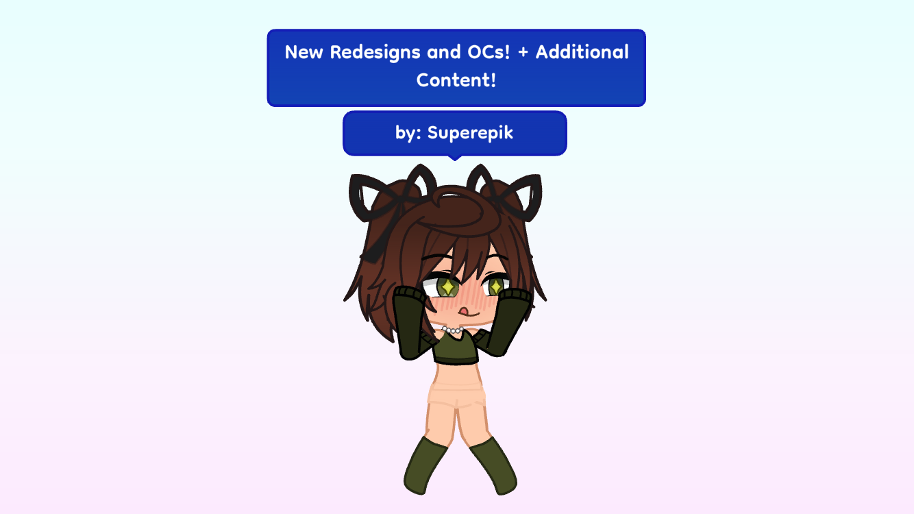 New Redesigns & OCs! + Additional Content! (Gacha Life 2)