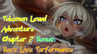 Pokémon Lewd Adventure CH 2.5: Beas Live Performance (Not a JOI)