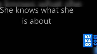 She Knows What She is About