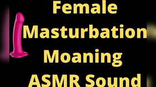 Sexy ASMR Moaning Sounds, TRY not to CUM, 1 Vibrator Women Masturbation Only Sound, quick orgasm