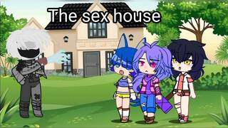 Sex house part 2 GC