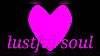 lustful soul pt-1(undertale a.u)