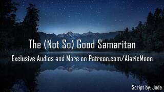 The (Not So) Good Samaritan [Erotic Audio]