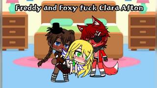 Freddy and Foxy fuck Clara Afton