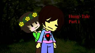 Hung-Tale /Undertale but Gacha Heat /Part 1