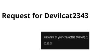Request for Devilcat2343