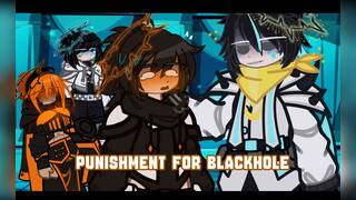 Punishment for Blackhole / Наказание для Blackhole